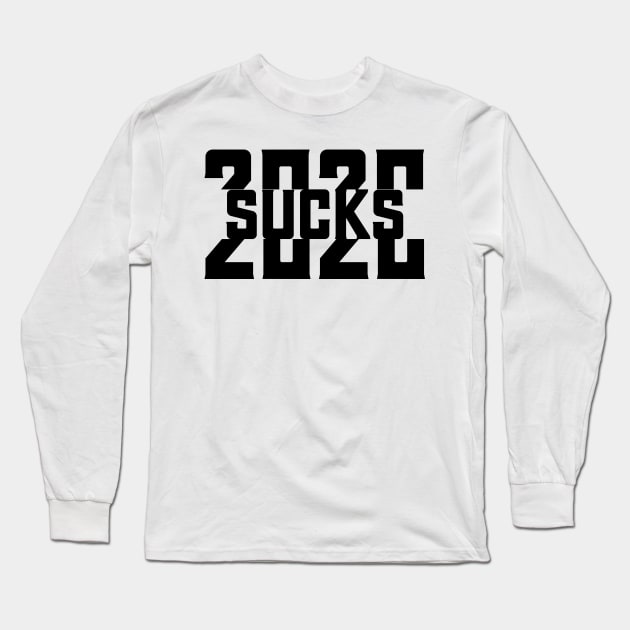 2020 sucks Long Sleeve T-Shirt by yassinnox